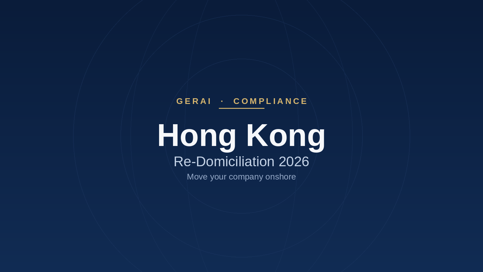 Hong Kong Re-Domiciliation in 2026